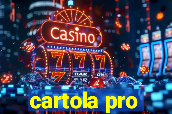 cartola pro